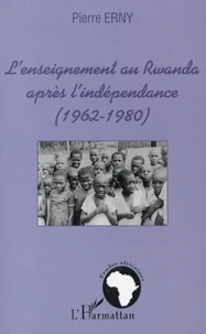 L'enseignement au Rwanda aprés l'indépendance (1962-1980)