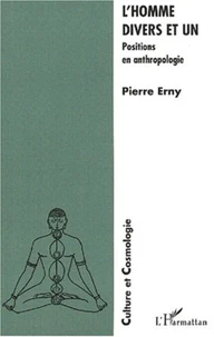 L'homme divers et un. Positions en anthropologie
