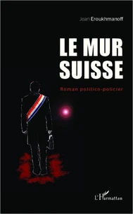 Le mur suisse