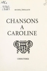 Chansons à Caroline