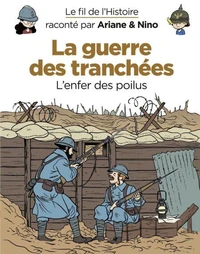 La guerre des tranchées