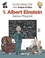 On the History Trail with Ariane & Nino - Volume 1 - Albert Einstein - Genius Physicist
