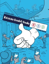 Réseau-Boulot-Dodo Tome 1