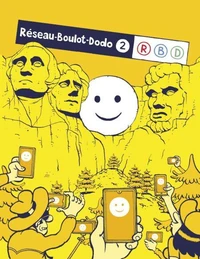 Réseau-Boulot-Dodo Tome 2