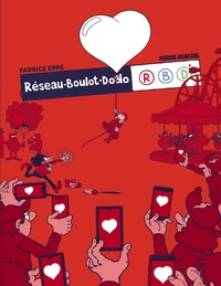 Réseau-Boulot-Dodo Tome 3
