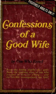 Confessions Of A Good Wife