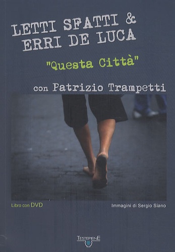 Erri De Luca - Questa Città. 1 DVD