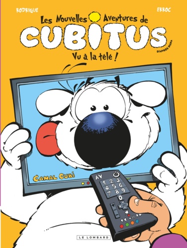 Les nouvelles aventures de Cubitus Tome 12 Vu à la télé