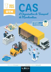 Cas d'organisation de transport de marchandises 1re Bac Pro OTM