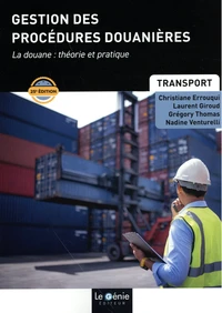 Gestion des procédures douanières