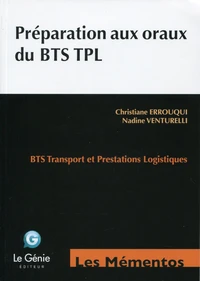 Préparation aux oraux du BTS TPL