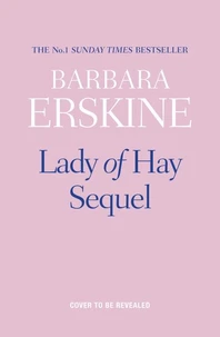 Lady of Hay Sequel