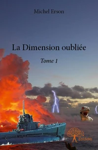La Dimension oubliée - Tome 1