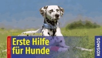 Erste Hilfe für Hunde - für unterwegs.