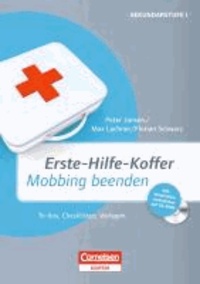 Erste-Hilfe-Koffer: Mobbing beenden - To-Dos, Checklisten, Vorlagen.