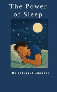 The Power of Sleep