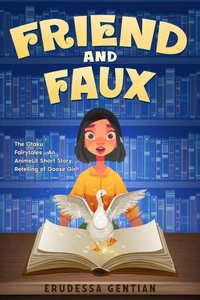 Friend and Faux