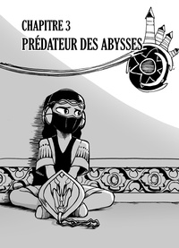  Eruthoth - Enfant des abysses Chapitre 03 - Prédateur des abysses.