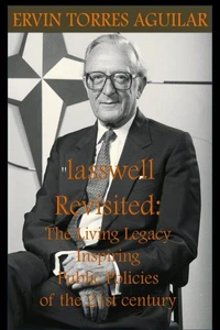 Lasswell Revisited