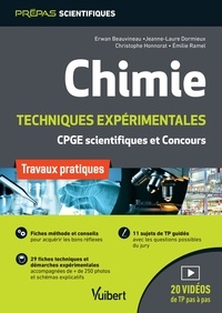 Erwan Beauvineau et Jeanne-Laure Dormieux - Chimie techniques expérimentales - Travaux pratiques CPGE scientifiques et concours.