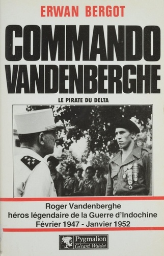 Commando Vandenberghe. Le pirate du Delta