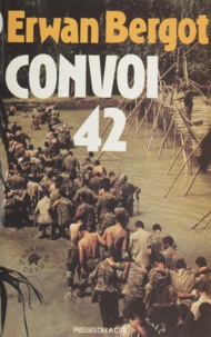 Erwan Bergot - Convoi 42.
