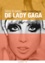 Dans la peau de Lady Gaga