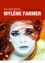 Sur mes lèvres... Mylène Farmer