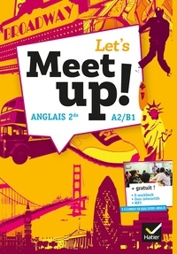 Kindle ebook téléchargementAnglais 2de A2/B1 Let's Meet Up !  - Manuel de l'élève9782401046214