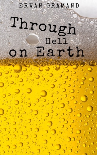 Through Hell On Earth Pdf Stubtarbangvothornman7