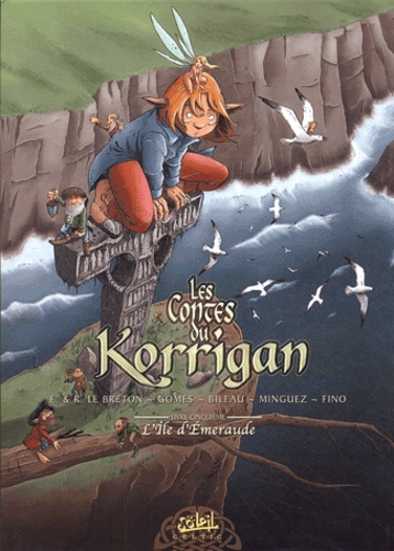 Erwan Le Breton et François Gomes - Les contes du Korrigan Tome 5 : L'île d'Emeraude.