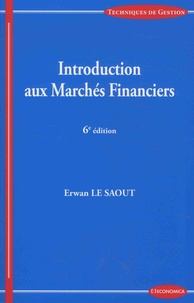 Erwan Le Saout - Introduction aux marchés financiers.