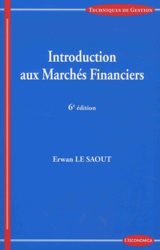 Introduction aux marchés financiers 6e édition
