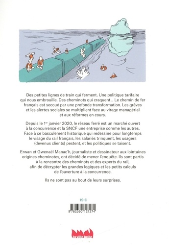 Un train d'enfer. Enquête dessinée sur la SNCF et la privatisation du rail