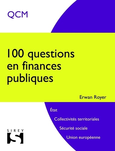 Erwan Royer - 100 questions en finances publiques.