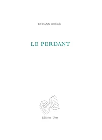 Le perdant