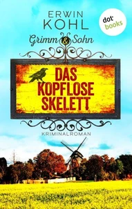 Grimm &amp; Sohn - Das kopflose Skelett - oder: Die Motte
