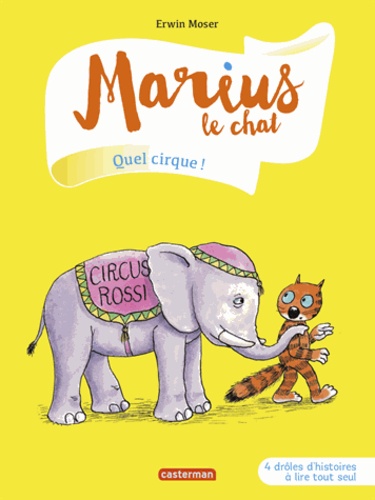 Marius le chat Tome 11 Quel cirque !