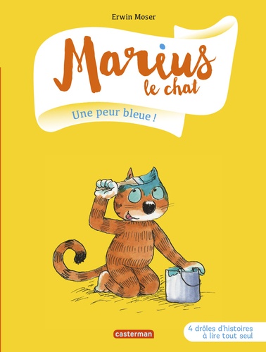Erwin Moser - Marius le chat Tome 2 : Une peur bleue !.