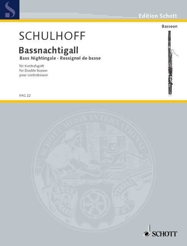 Erwin Schulhoff - Edition Schott  : Bassnachtigall - 3 Vortragsstücke. op. 38. contrabassoon..