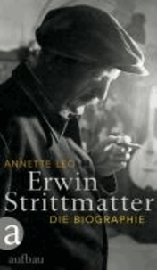 Erwin Strittmatter - Die Biographie.