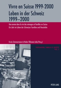 Vivre en Suisse 1999-2000 : Leben in der Schweiz 1999-2000