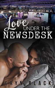  Eryn Black - Love Under The Newsdesk.