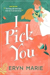 I Pick You