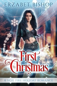  Erzabet Bishop - First Christmas - Sigil Fire, #4.