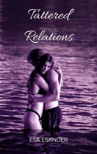 Tattered Relations