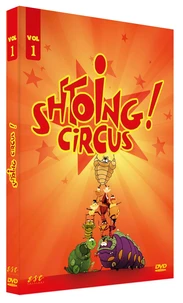 Shtoing Circus !