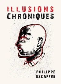 Illusions chroniques