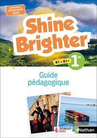Anglais 1re Shine Brighter