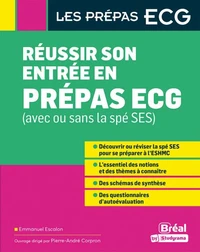 Réussir son entrée en prépas ECG (avec ou sans la spé SES)